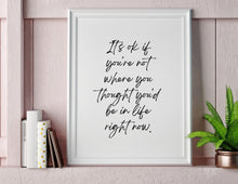Load image into Gallery viewer, It's Ok 8x10 Print - Be Kind 2 Me