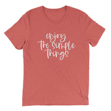 Load image into Gallery viewer, enjoy the simple things T-shirt - Red - Be Kind 2 Me