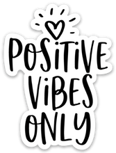 Load image into Gallery viewer, Positive Vibes Sticker - Be Kind 2 Me