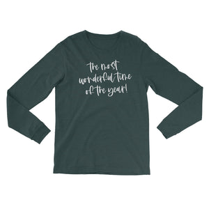 The Most Wonderful Time of The Year Long Sleeve Tee - Be Kind 2 Me