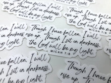 Load image into Gallery viewer, Though I have fallen. I will rise. Sticker - Be Kind 2 Me