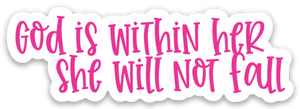 God is within her Sticker - Be Kind 2 Me