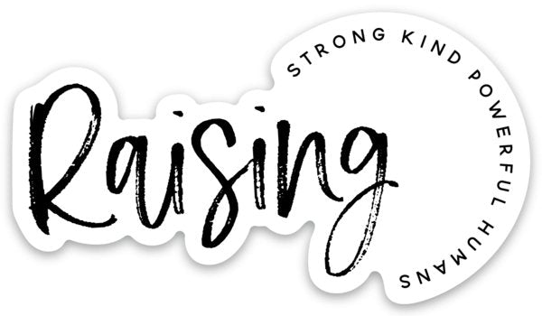 Raising Strong Kind Powerful Humans Magnet - Be Kind 2 Me