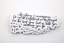 Load image into Gallery viewer, Be Strong &amp; Courageous Sticker - Be Kind 2 Me