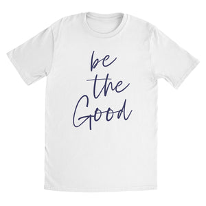 be the Good T-shirt - White - Be Kind 2 Me
