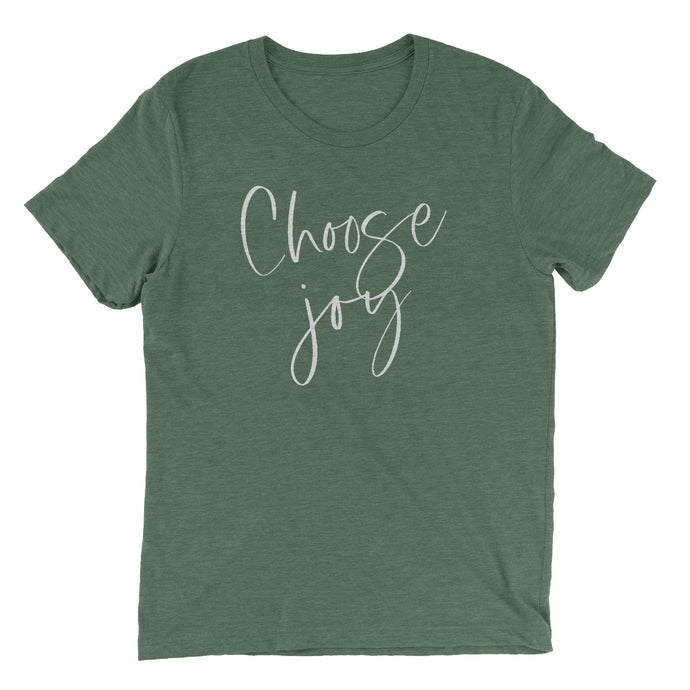 Choose Joy T-shirt - Green - Be Kind 2 Me