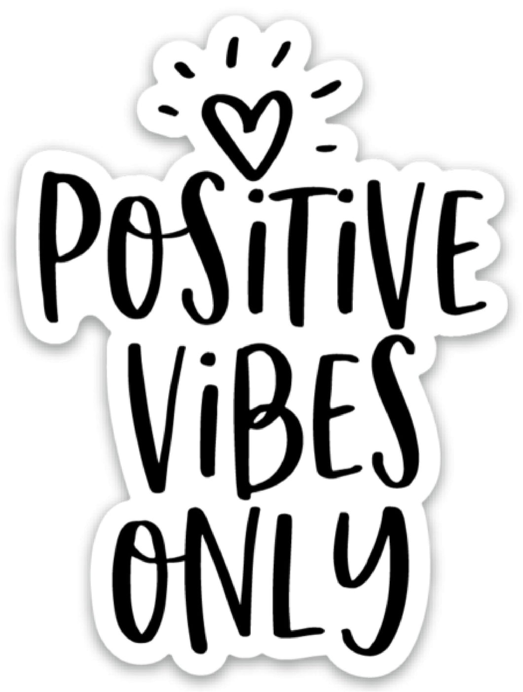 Positive Vibes Only Magnet - Be Kind 2 Me