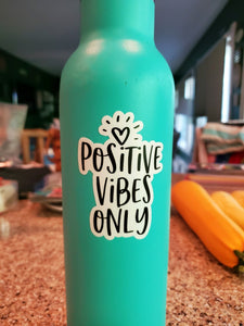 Positive Vibes Sticker - Be Kind 2 Me